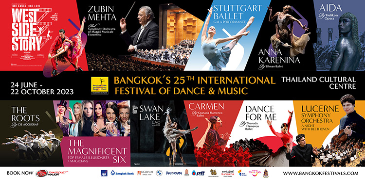 Lifestyle, Bangkok Festivals, Bangkok’s 25th International Festival of Dance & Music, การแสดง, งาน, งานมหกรรมศิลปะการแสดงและดนตรีนานาชาติ กรุงเทพฯ, ศูนย์วัฒนธรรมแห่งประเทศไทย, วงออร์เคสตรา, บัลเลต์, ฟลาเมงโก้, โอเปรา, ละครเพลงบรอดเวย์, โชว์มายากล, ครบรอบ 25 ปี