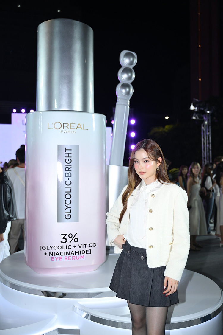 Beauty News, L'Oreal Paris, ลอรีอัล ปารีส, Glycolic-Bright Dark Circle Eye Serum, ไกลโคลิค-ไบรท์ ดาร์ก เซอเคิล อาย เซรั่ม, อายเซรั่ม, ไบร์ท, กระจ่างใส, ใต้ตา, แพนด้า, ไม่คล้ำ, ออร่า, ณิชา ณัฏฐณิชา ดังวัธนาวณิชย์, พีพี กฤษฏ์ อำนวยเดชกร